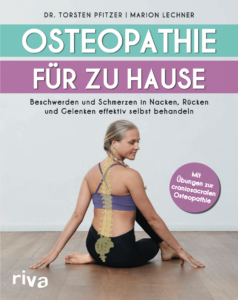 Cover zum Buch Osteopathie für zu Hause: Beschwerden und Schmerzen in Nacken, Rücken und Gelenken effektiv selbst behandeln